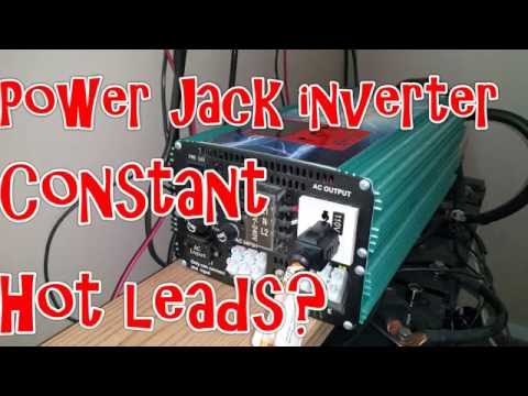 Power Jack inverter – Constant hot leads?