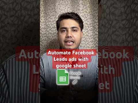 Automate Facebook Leads ads with google sheet #facebookads #leadgeneration